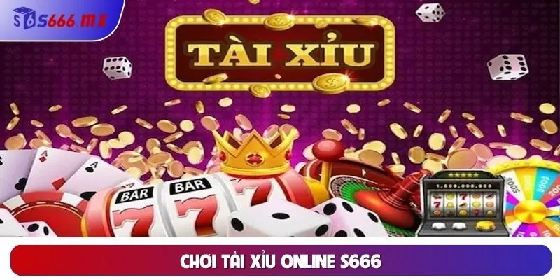 Trải Nghiệm Chơi Tài Xỉu Online S666 Với Tỷ Lệ Thưởng Cao