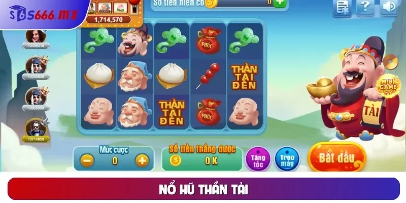 Nổ Hũ Thần Tài - Rinh Jackpot Khủng Không Giới Hạn Mỗi Ngày